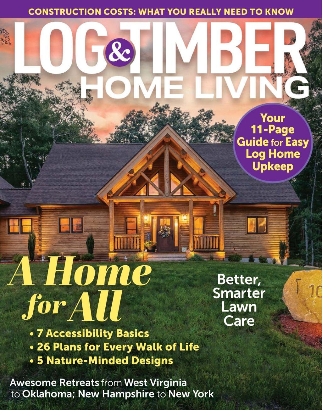 Log And Timber Home Living Magazine April 1st, 2026 Issue Cover