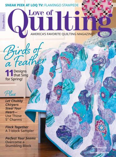 Fon's & Porter's Love Of Quilting Magazine March 1st, 2022 Issue Cover