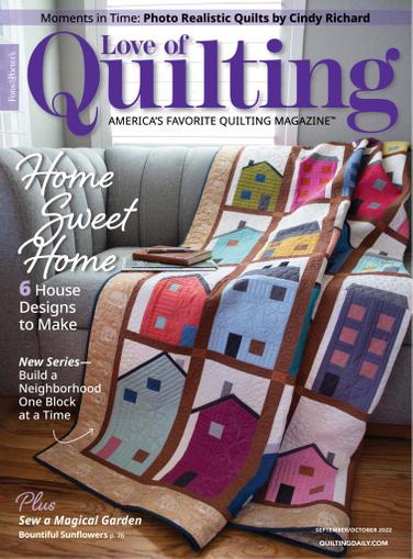 Fon's & Porter's Love Of Quilting Magazine September 1st, 2022 Issue Cover