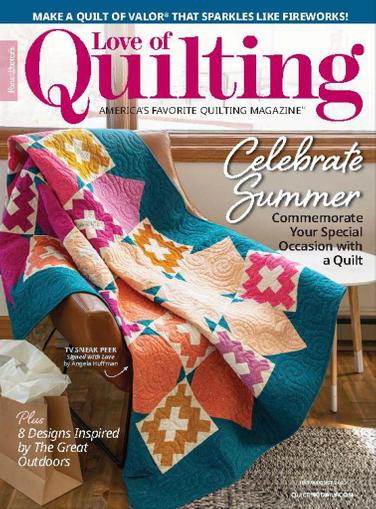 Fon's & Porter's Love Of Quilting Magazine July 1st, 2023 Issue Cover