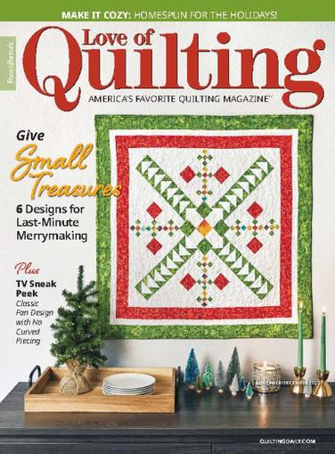 Fon's & Porter's Love Of Quilting Magazine November 1st, 2023 Issue Cover