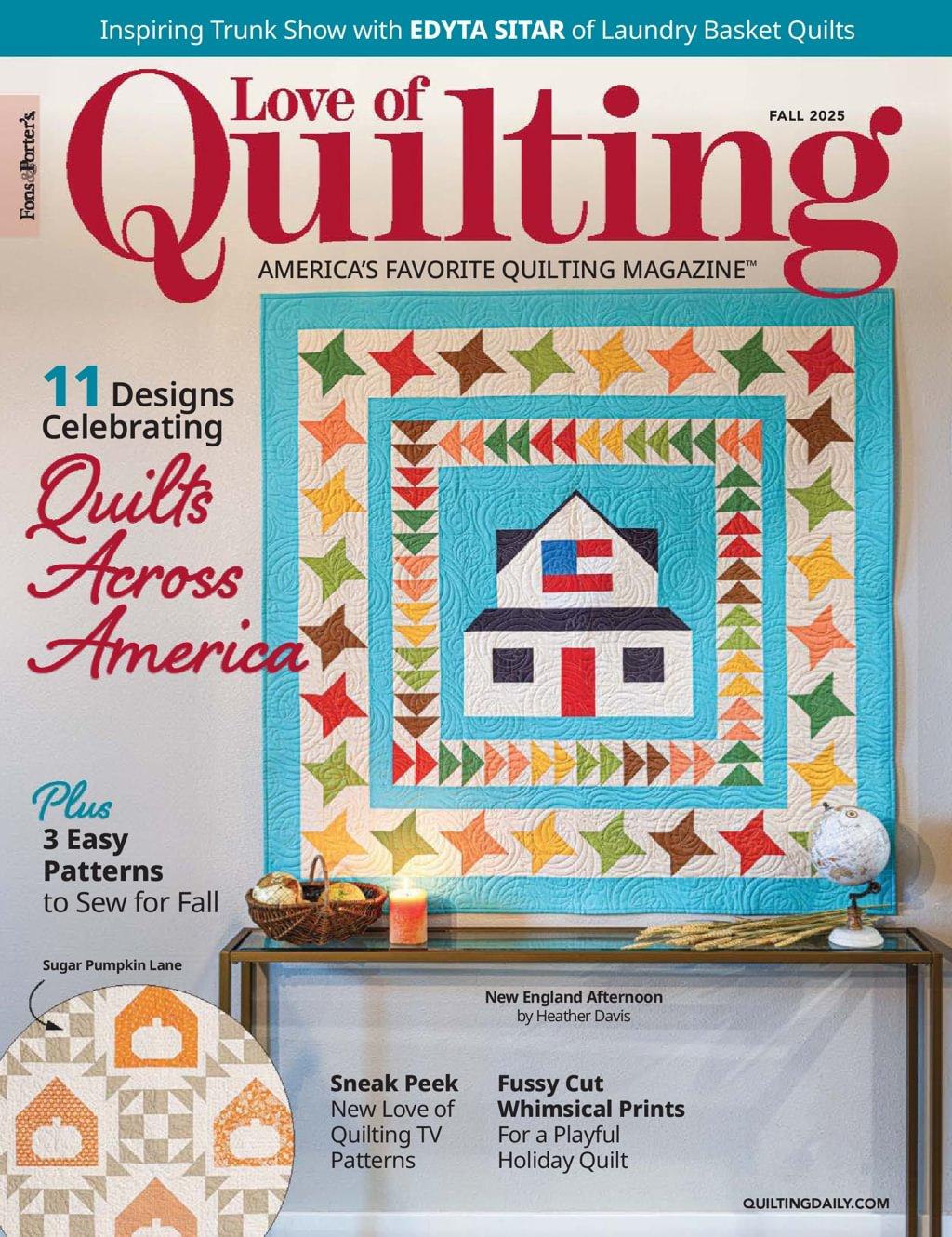 Fon's & Porter's Love Of Quilting Magazine Subscription                    August 8th, 2025 Issue