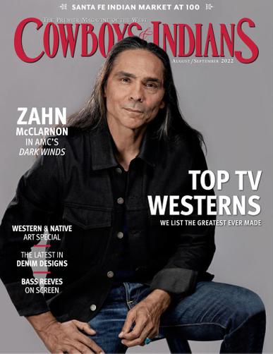 Cowboys & Indians Magazine August 1st, 2022 Issue Cover