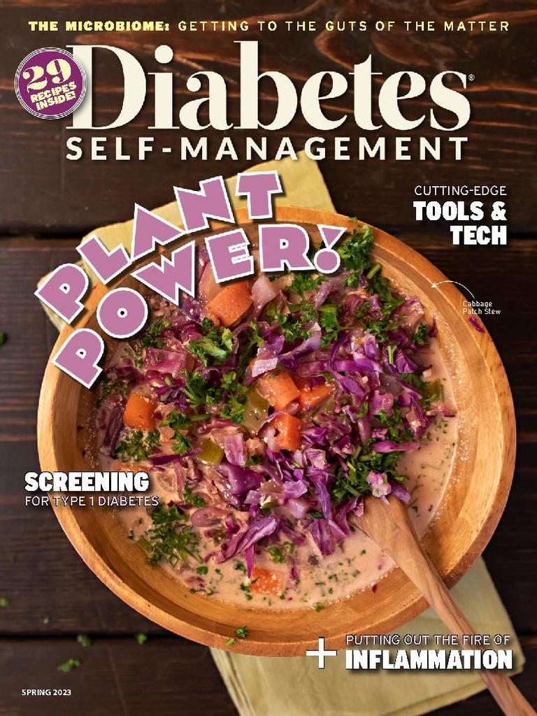 Diabetes Self Management Magazine Subscription                    February 6th, 2023 Issue