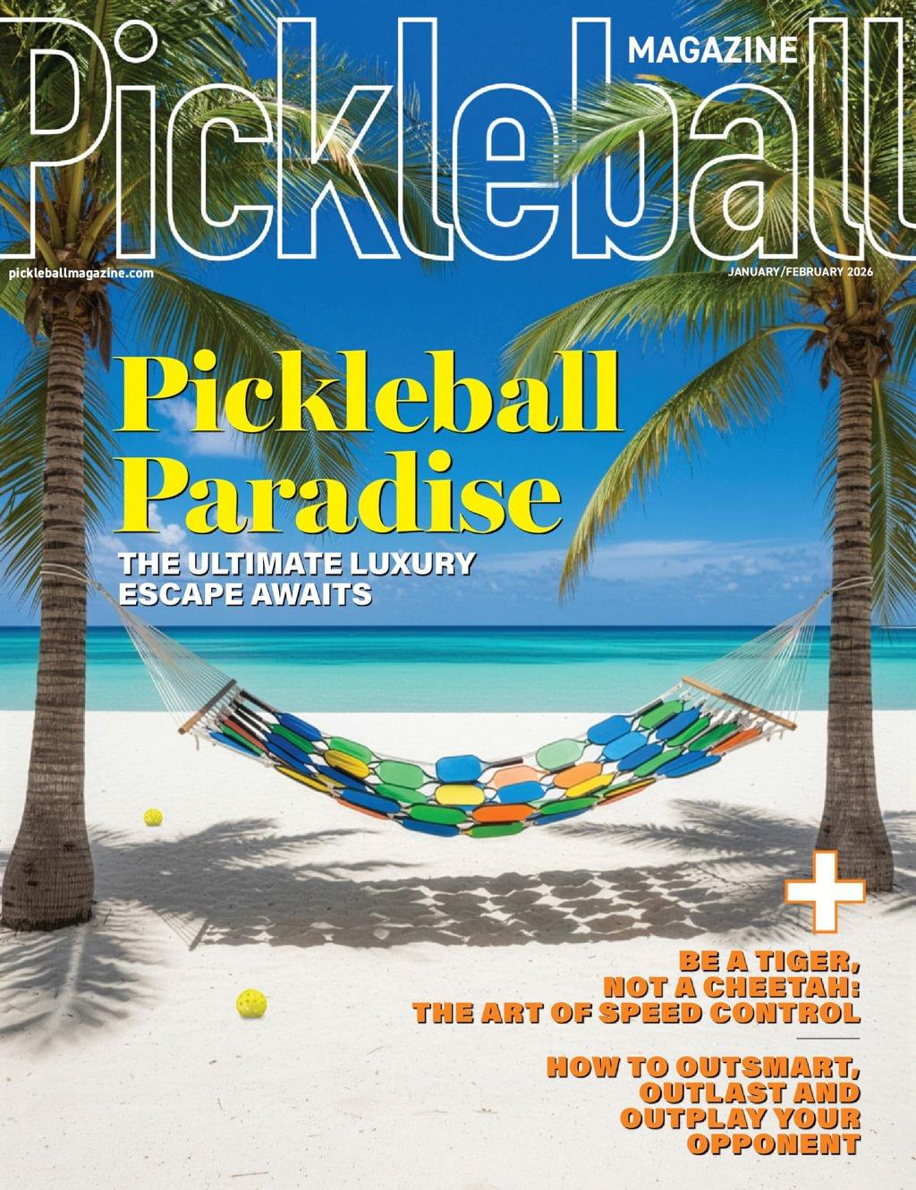 Pickleball Magazine February 20th, 2026 Issue Cover