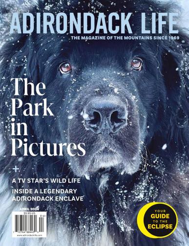 Adirondack Life Magazine March 1st, 2024 Issue Cover