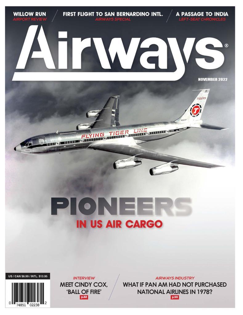 Airways Magazine Subscription                    November 1st, 2022 Issue