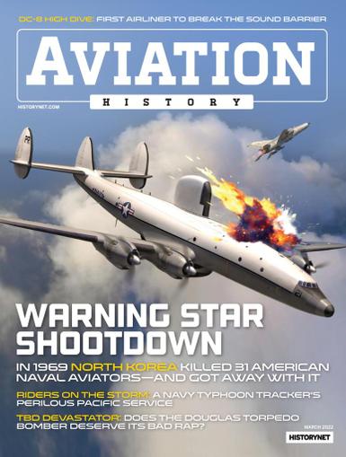 Aviation History Magazine March 1st, 2022 Issue Cover