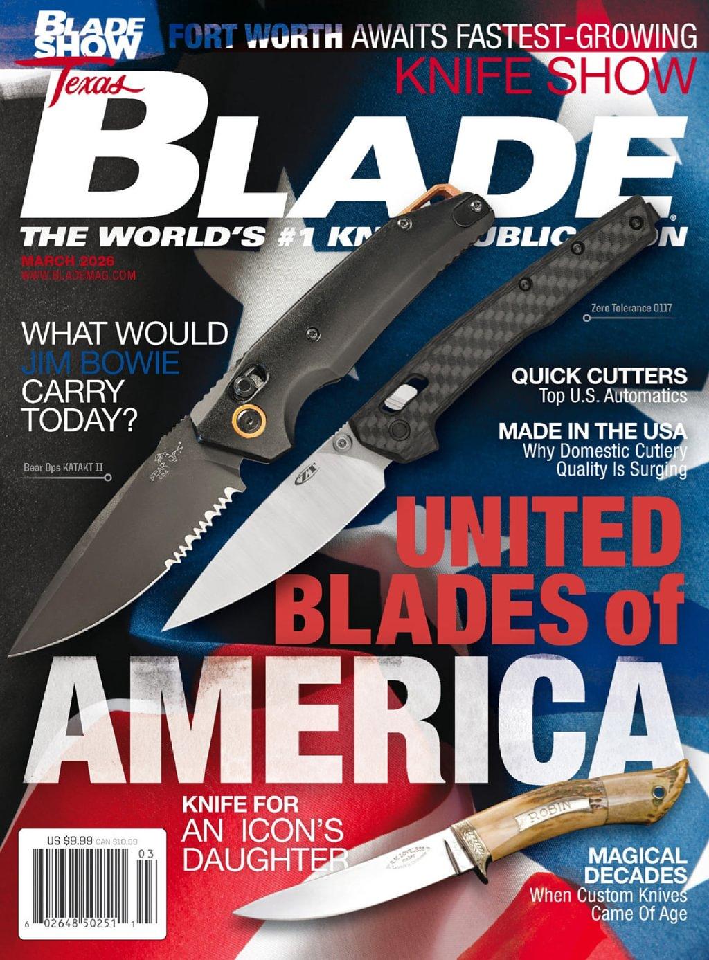 Blade Magazine Subscription                    March 1st, 2026 Issue