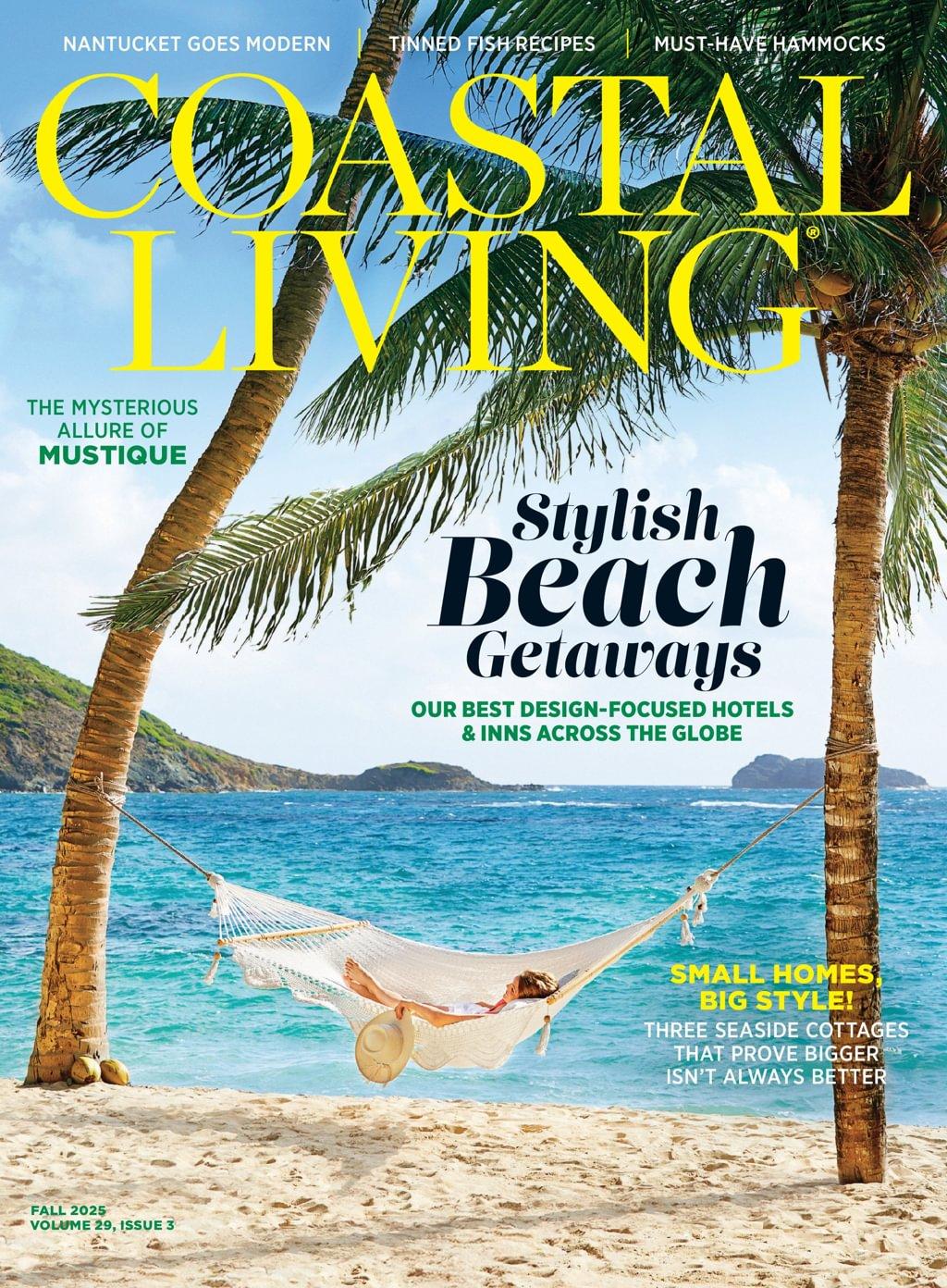 Coastal Living Magazine July 21st, 2025 Issue Cover