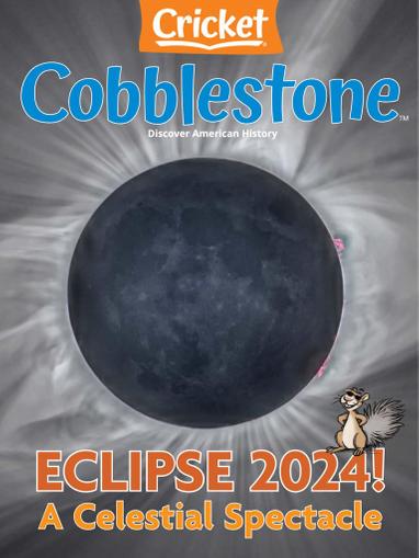 Cobblestone Magazine March 1st, 2024 Issue Cover