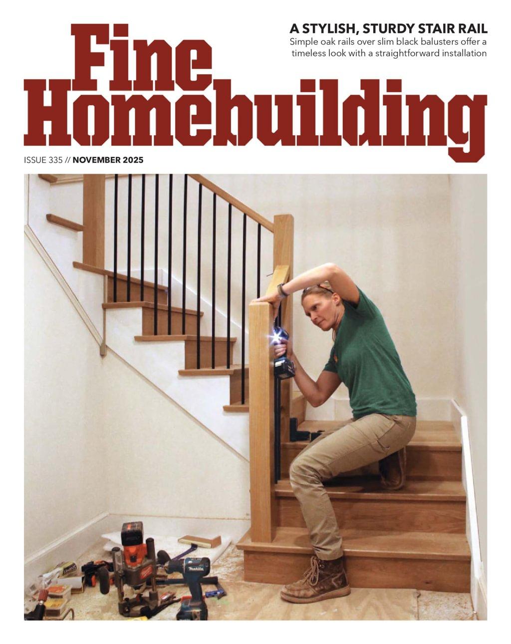 Fine Homebuilding Magazine November 1st, 2025 Issue Cover