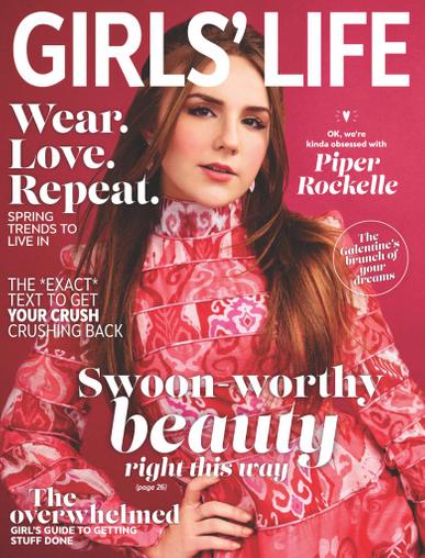 Girls Life Magazine February 1st, 2022 Issue Cover