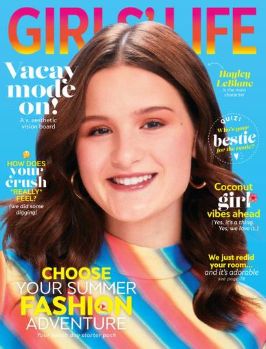 Girls Life Magazine June 1st, 2022 Issue Cover