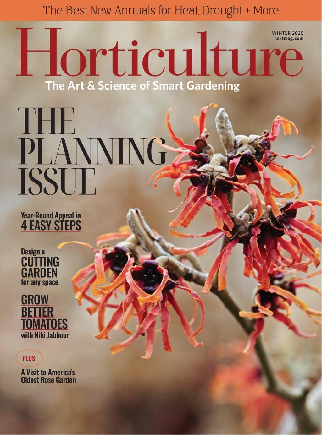 Horticulture Magazine Subscription                    December 1st, 2025 Issue