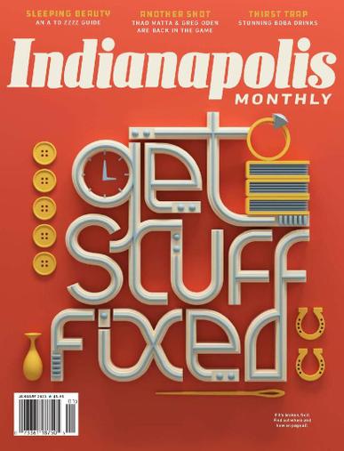 Indianapolis Monthly Magazine January 1st, 2023 Issue Cover