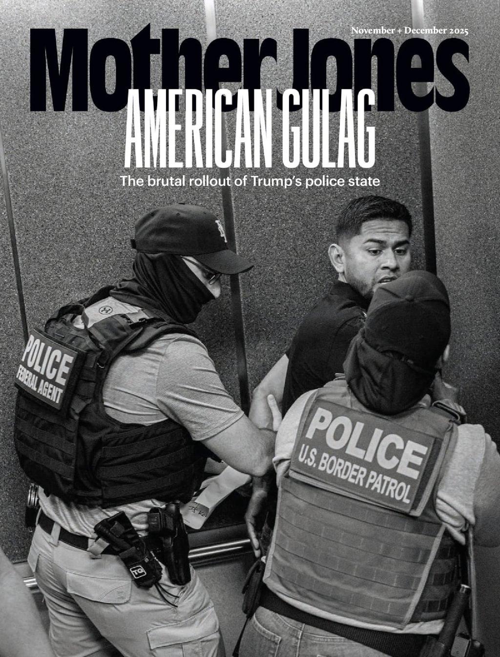 Mother Jones Magazine Subscription                    November 1st, 2025 Issue
