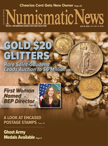 Numismatic News Magazine April 23rd, 2024 Issue Cover