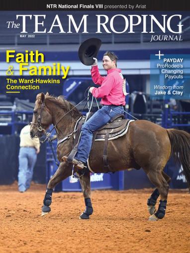 Spin To Win Rodeo Magazine May 1st, 2022 Issue Cover