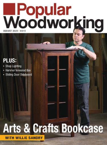 Popular Woodworking Magazine July 1st, 2023 Issue Cover