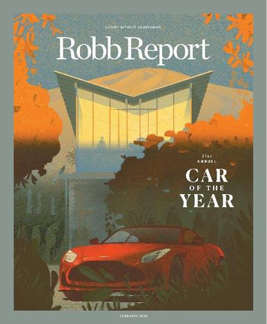 Robb Report Magazine February 1st, 2024 Issue Cover