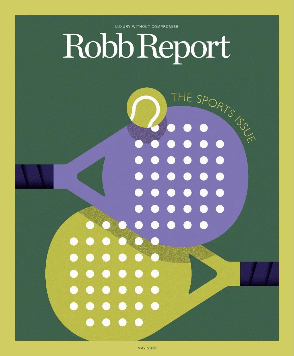 Robb Report Magazine May 1st, 2026 Issue Cover