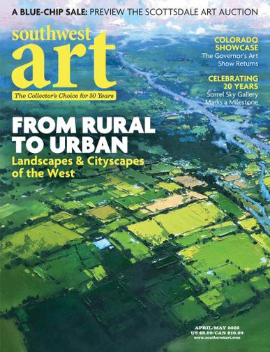 Southwest Art Magazine April 1st, 2022 Issue Cover