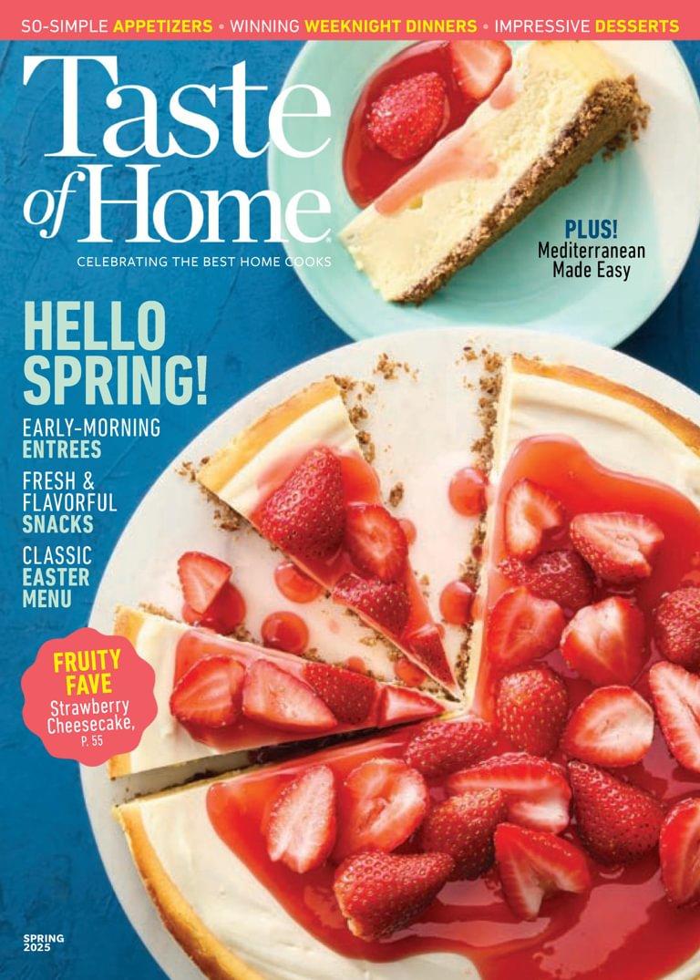 Taste of Home Magazine Subscription                    March 25th, 2025 Issue