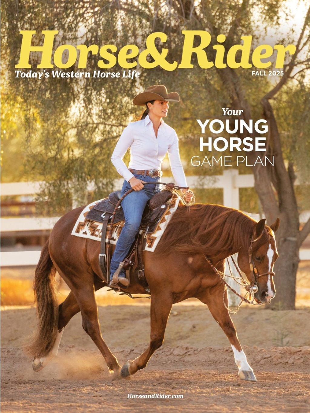 Horse & Rider Magazine Subscription                    September 15th, 2025 Issue