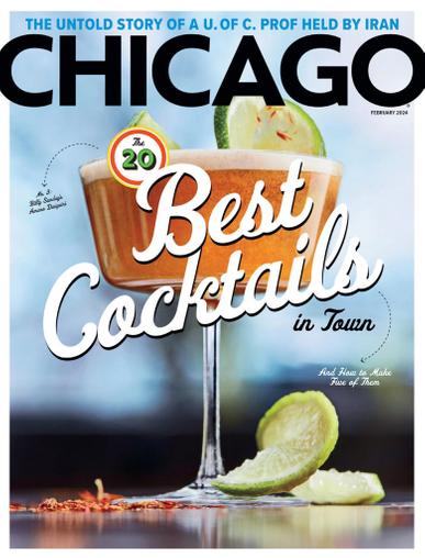 Chicago Magazine February 1st, 2024 Issue Cover