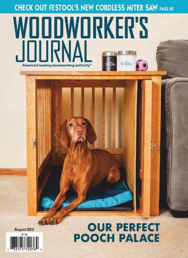 Woodworker's Journal Magazine August 1st, 2023 Issue Cover