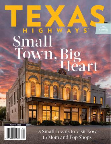 Texas Highways Magazine August 1st, 2022 Issue Cover