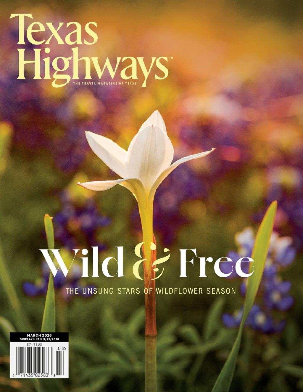 Texas Highways Magazine March 1st, 2026 Issue Cover