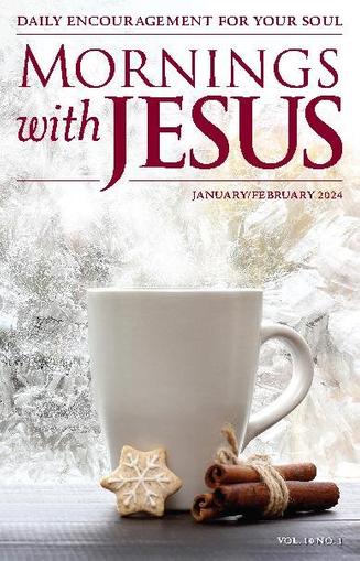 Mornings With Jesus Magazine January 1st, 2024 Issue Cover
