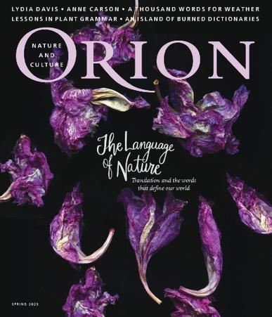 Orion Magazine February 10th, 2023 Issue Cover