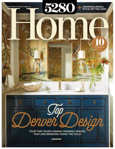 5280 Home Magazine December 1st, 2022 Issue Cover