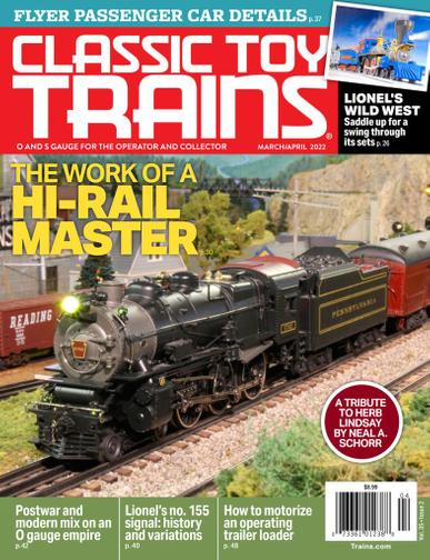 Classic Toy Trains Magazine March 1st, 2022 Issue Cover