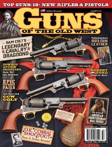 Guns Of The Old West Magazine April 1st, 2023 Issue Cover