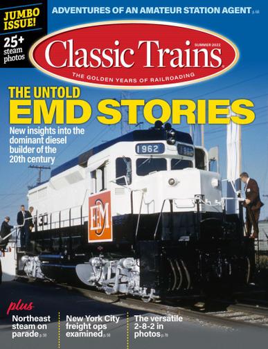 Classic Trains Magazine June 1st, 2022 Issue Cover