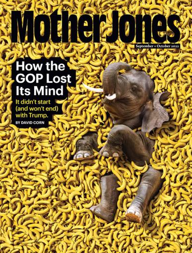 Mother Jones Magazine September 1st, 2022 Issue Cover