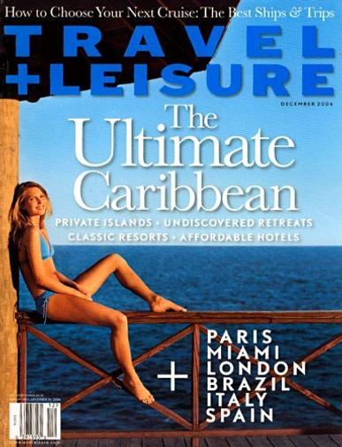 Travel + Leisure Magazine Cover