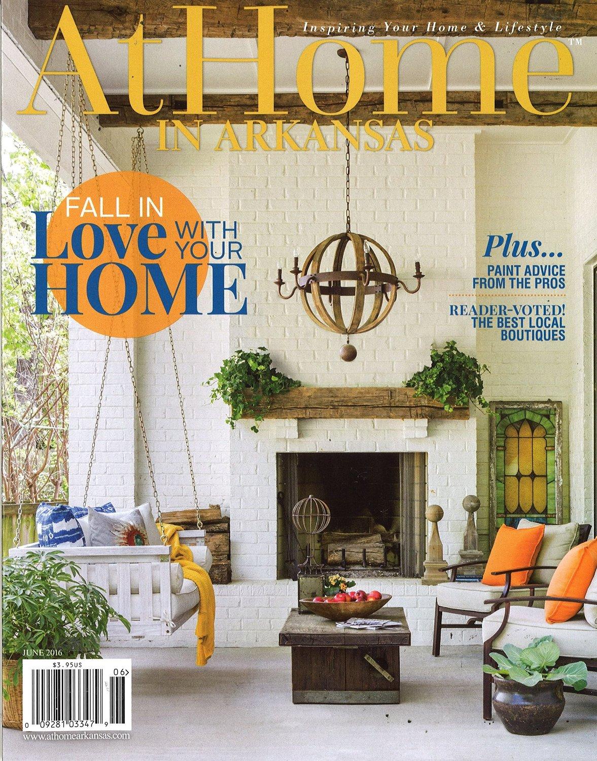 At Home in Arkansas Magazine Subscription                    June 1st, 2016 Issue