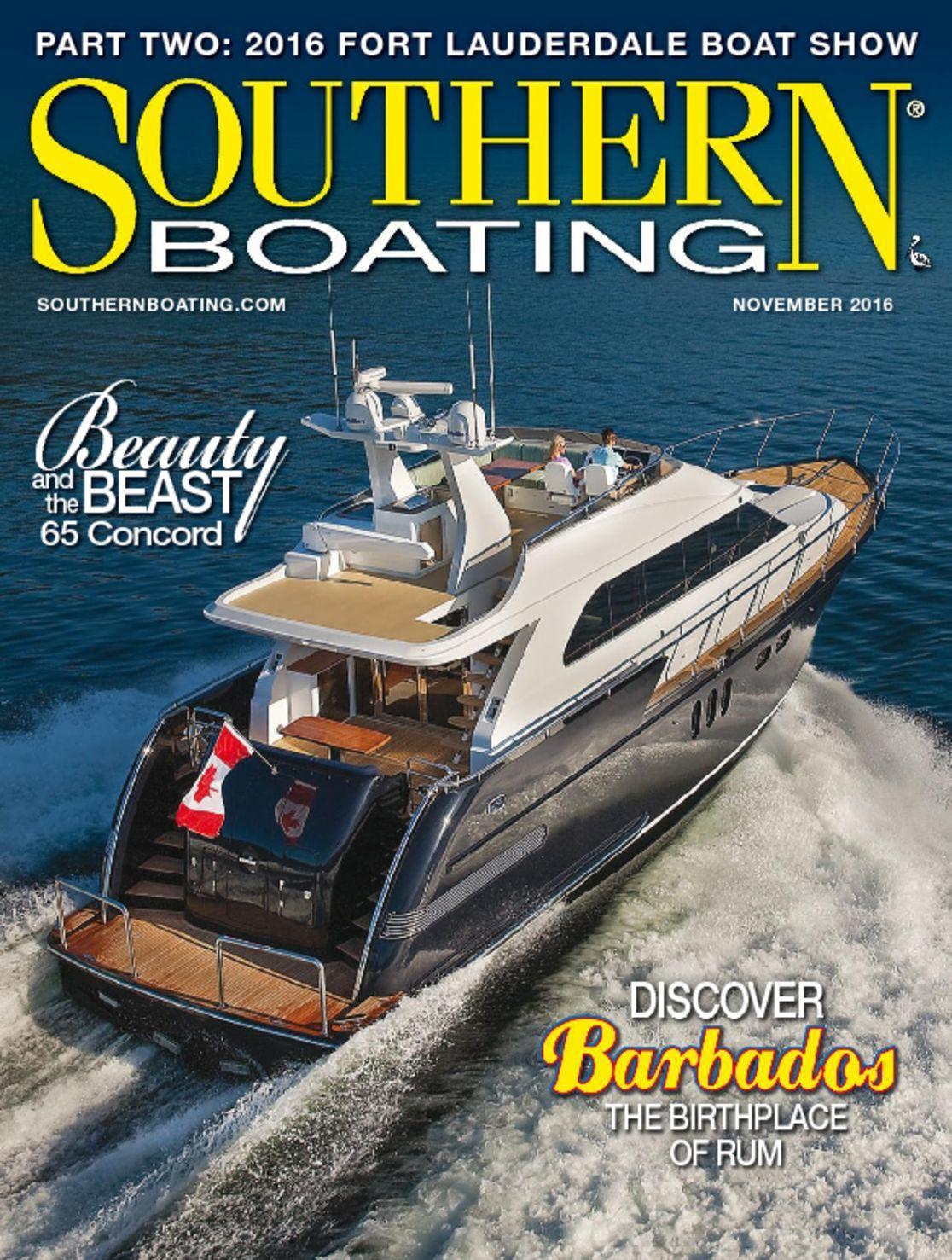 Southern Boating Magazine Subscription                    November 1st, 2016 Issue